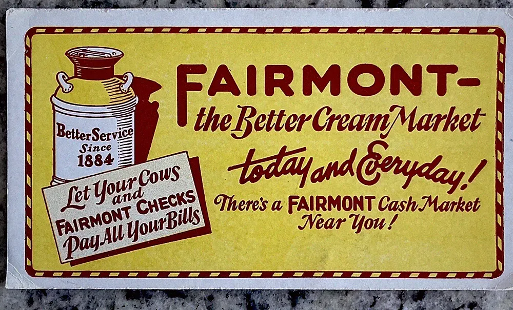 Vintage 1940s Fairmont NE Creamery Cash Market Better Cream Bottle Ink Blotter